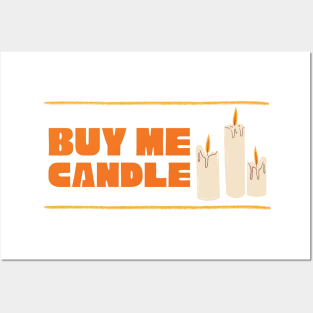 Buy Me Candle Posters and Art